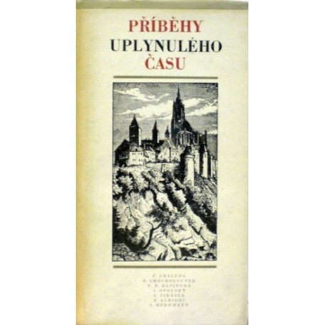 různí autoři - Příběhy uplynulého času