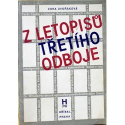 Dvořáková Zora - Z letopisů třetího odboje