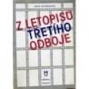 Dvořáková Zora - Z letopisů třetího odboje