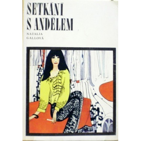 Gallová Natalia - Setkání s andělem