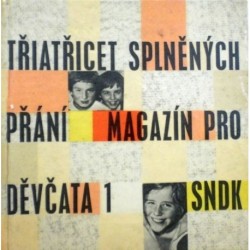 Santarová Alena - Třiatřicet splněných přání