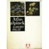 Pilát Albert - Atlas alpínek