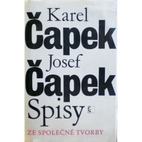 Čapek Karel, Čapek Josef - Ze společné tvorby
