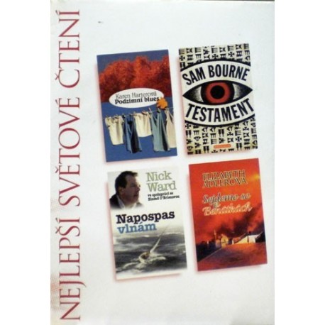 Harterová K., Bourne S., Ward N., Adlerová E. - Podzimní blues, Testament, Napospas vlnám, ...