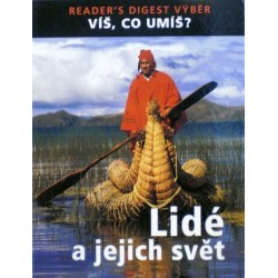 různí autoři - Lidé a jejich svět