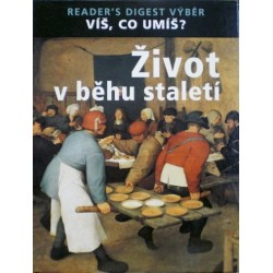 různí autoři - Život v běhu staletí
