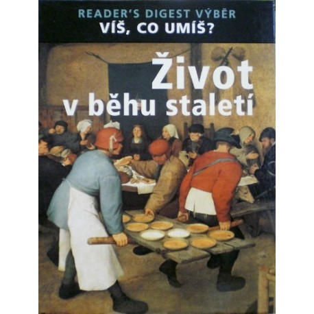 různí autoři - Život v běhu staletí