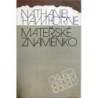 Hawthorne Nathaniel - Mateřské znaménko