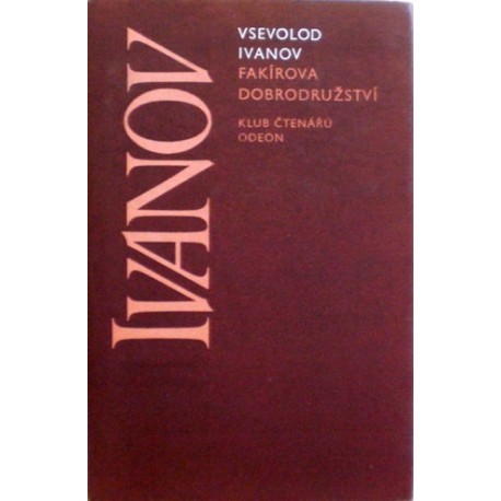 Ivanov Vsevolod - Fakírova dobrodružství