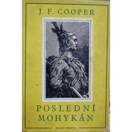 Cooper J. F. - Posledný Mohykán