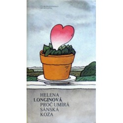 Longinová Helena - Proč umírá sánská koza