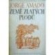 Amado Jorge - Země zlatých plodů