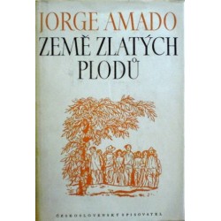 Amado Jorge - Země zlatých plodů