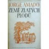 Amado Jorge - Země zlatých plodů