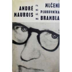 Maurois André - Mlčení plukovníka Brambla