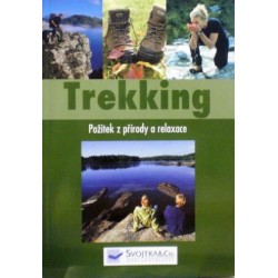 různí autoři - Trekking - Požitek z přírody a relaxace