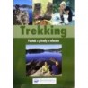 různí autoři - Trekking - Požitek z přírody a relaxace