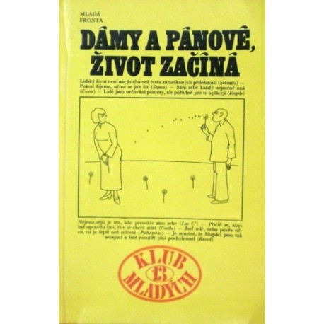Majorová Milena - Dámy a pánové, život začíná
