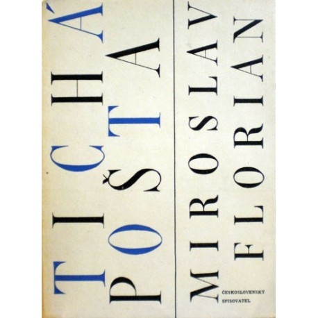 Florian Miroslav - Tichá pošta