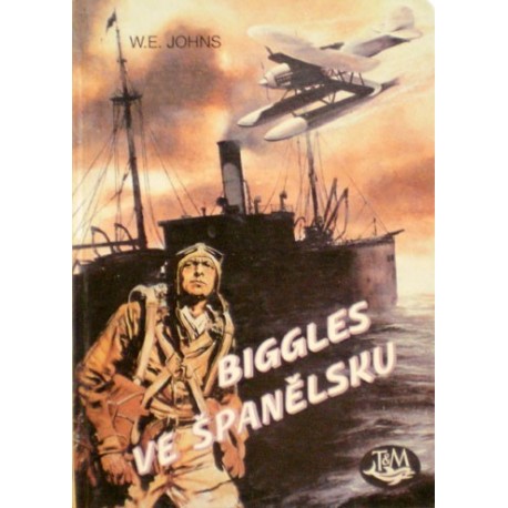 Johns W. E. - Biggles ve Španělsku