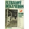 Fekete Ján - Futbalový dekameron