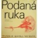 Neumann Stanislav Kostka - Podaná ruka