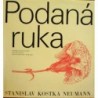 Neumann Stanislav Kostka - Podaná ruka