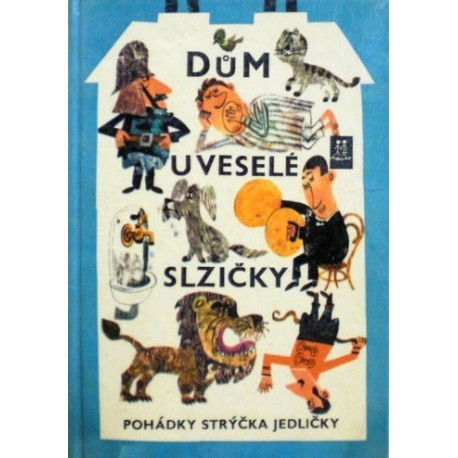 Jedlička Antonín, Thiele Vladimír - Dům U veselé slzičky