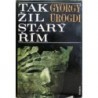 György Ürögdi - Tak žil starý Řím