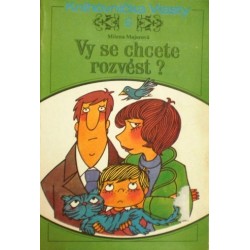 Majorová Milena - Vy se chcete rozvést?