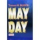 Block Thomas H. - Mayday