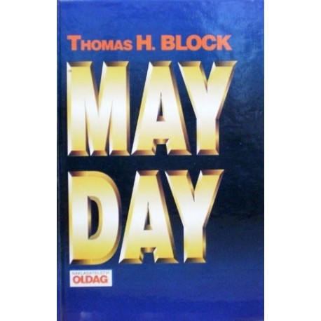 Block Thomas H. - Mayday