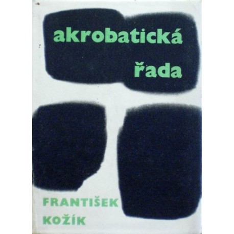 Kožík František - Akrobatická řada