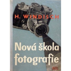 Windisch Hans - Nová škola fotografie