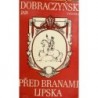 Dobraczynski Jan - Před branami Lipska
