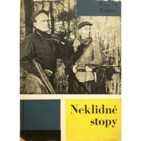 Bratny Roman - Neklidné stopy