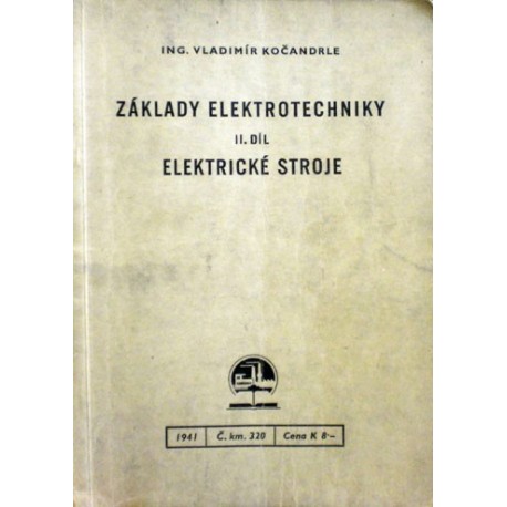 Kočandrle Vladimír - Základy elektrotechniky II. díl - Elektrické ...