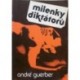 Guerber André - Milenky diktátorů