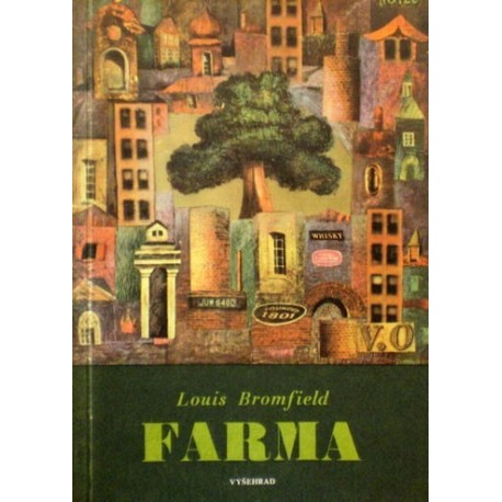 Bromfield Louis - Farma