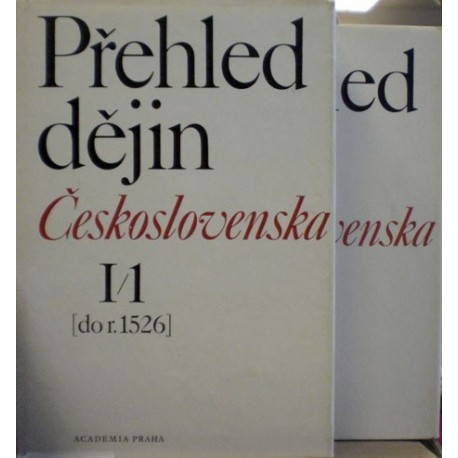 Purš Jaroslav, Kropilák Miroslav - Přehled dějin Československa I/1,I/2  1526-1848