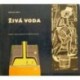 Deyl Václav - Živá voda