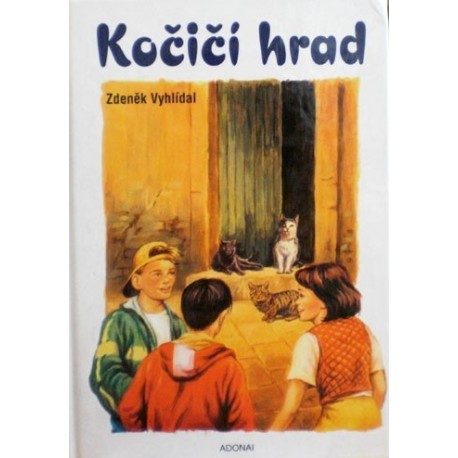 Vyhlídal Zdeněk - Kočičí hrad