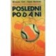 Fořt Miroslav, Havlíček Karel - Poslední podání