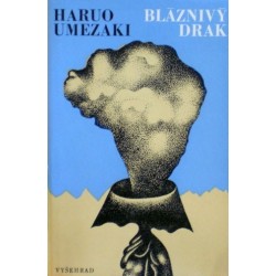 Umezaki Haruo - Bláznivý drak