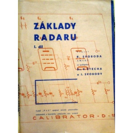 Svoboda R., Štech V., Svoboda J. - Základy radaru, I. díl
