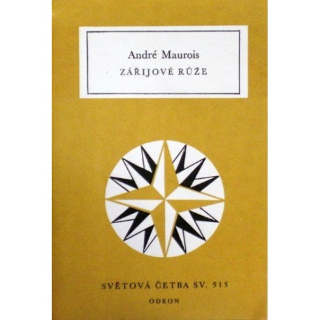 Maurois André - Zářijové růže