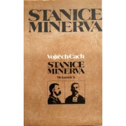 Cach Vojtěch - Stanice Minerva