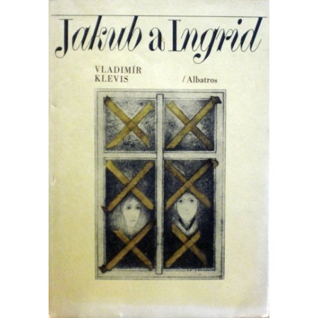 Klevis Vladimír - Jakub a Ingrid