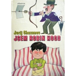 Chazanov Jurij - Jsem Robin Hood