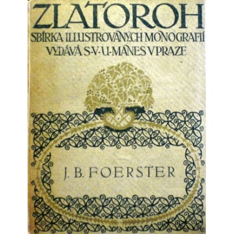 Bartoš Josef - Josef Bohuslav Foerster